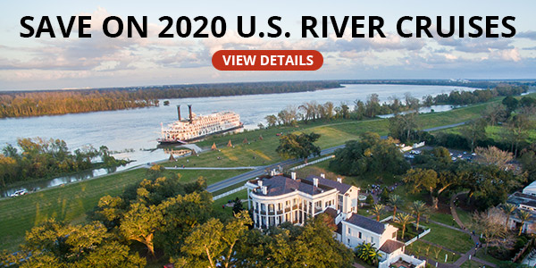 Save on 2020 U.S. River Cruises